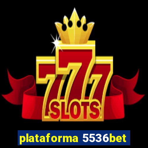 plataforma 5536bet